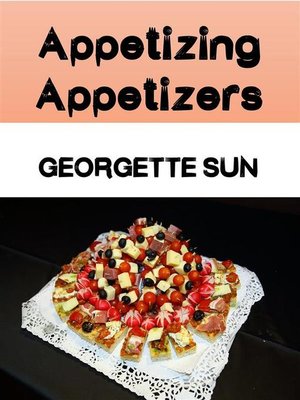 cover image of Appetizing Appetizers